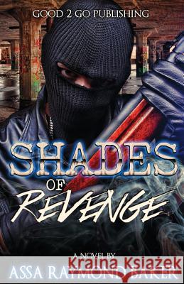 Shades of Revenge Raymond Baker 9781947340183 Good2go Publishing - książka