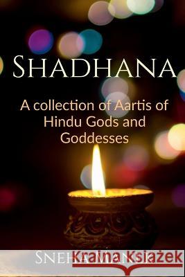 Shadhana Sneha Manek 9781636331287 Notion Press - książka
