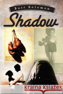 Shadow Burt Solomon 9781481877459 Createspace - książka