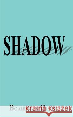 Shadow Boardman Rising 9781587218910 Authorhouse - książka