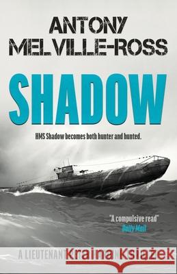 Shadow Antony Melville-Ross 9781839013317 Lume Books - książka