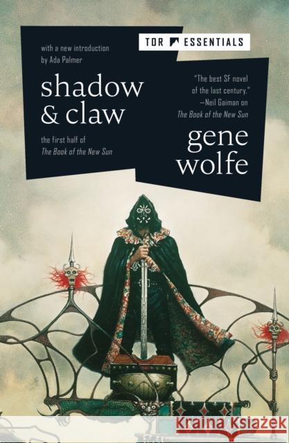 Shadow & Claw: The First Half of the Book of the New Sun Gene Wolfe 9781250781253 Tor Books - książka