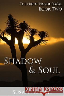 Shadow & Soul Susan Fanetti 9781508694731 Createspace - książka