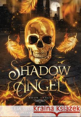 Shadow Angel: Book Three Leia Stone Julie Hall  9781951578244 Leia Stone LLC - książka