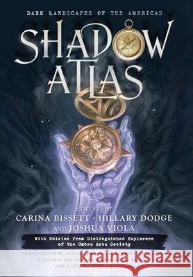 Shadow Atlas: Dark Landscapes of the Americas Josh Malerman Jane Yolen Lee Murray 9781736596432 Hex Publishers LLC - książka