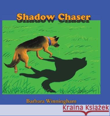 Shadow Chaser Barbara Winningham 9781524532710 Xlibris Us - książka