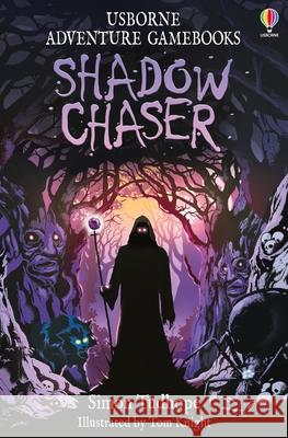 Shadow Chaser Simon Tudhope Tom Knight Christopher Park 9781805075356 Usborne Books - książka
