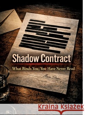 Shadow Contract: What Binds You, You Have Never Read Dominik Mikulaschek 9783384858795 Tredition Gmbh - książka