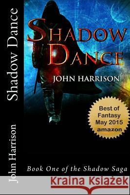 Shadow Dance John a. Harrison 9781479382231 Createspace - książka