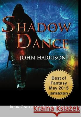Shadow Dance John Harrison 9781947061132 House of Harrison - książka