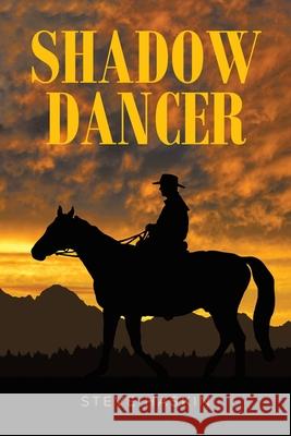 Shadow Dancer Steve Haskin 9781645594079 Covenant Books - książka