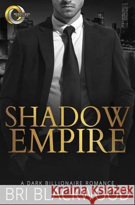 Shadow Empire Bri Blackwood 9781956284003 Bretagey Press - książka