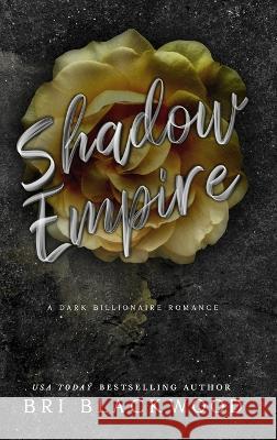 Shadow Empire: Special Edition Print Bri Blackwood 9781956284287 Bretagey Press - książka