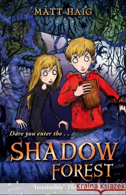 Shadow Forest Matt Haig 9780552555630 Penguin Random House Children's UK - książka