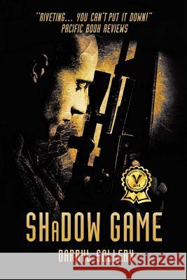 Shadow Game Darryl Sollerh 9780988725409 del Oro - książka