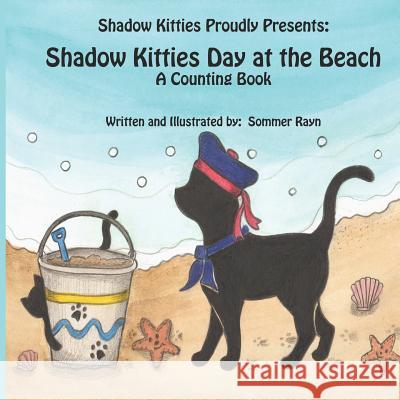 Shadow Kitties Day at the Beach, a Counting Book Sommer Rayn 9781948849043 Shadow Kitties - książka