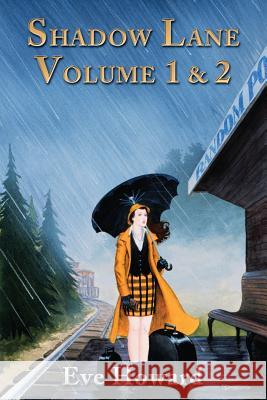 Shadow Lane Volume 1 & 2: The Romance of Discipline, Spanking, Sex, B&d and Anal Eroticism in a Small New England Village Howard, Eve 9781926585246 Ccb Publishing - książka
