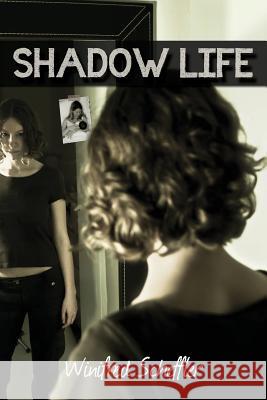 Shadow Life Winifred Scheffler 9781482570861 Createspace - książka