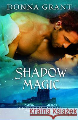 Shadow Magic Donna Grant Syd Gill 9780985371388 DL Grant, LLC - książka