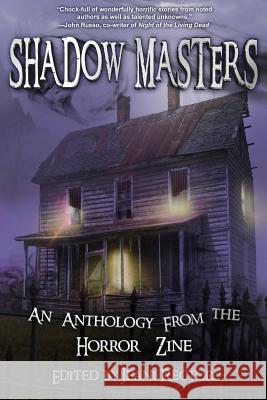 Shadow Masters: An Anthology from The Horror Zine Larsen, Christian A. 9781927792049 Imajin Books - książka