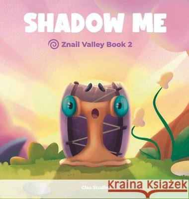 SHADOW ME - Znail Valley Book 2 Aria d Anastasiia Hryvtsova 9781969588105 Clea Studios - książka