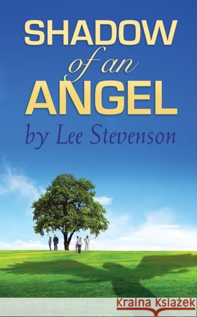 Shadow of an Angel Lee Stevenson 9780998244808 Booklocker.com - książka