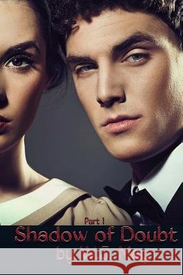 Shadow of Doubt - Part 1 W. J. May 9781494916442 Createspace - książka