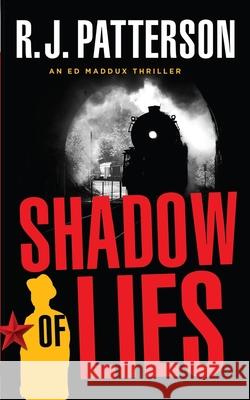 Shadow of Lies R. J. Patterson 9780999457795 Green E-Books - książka