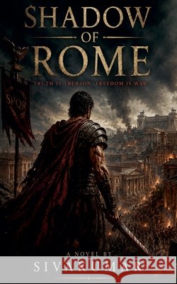 Shadow Of Rome Sivakumar 9798235520752 Sivakumar - książka