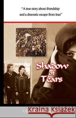 Shadow of Tears Ole Dammegard 9781517298739 Createspace Independent Publishing Platform - książka