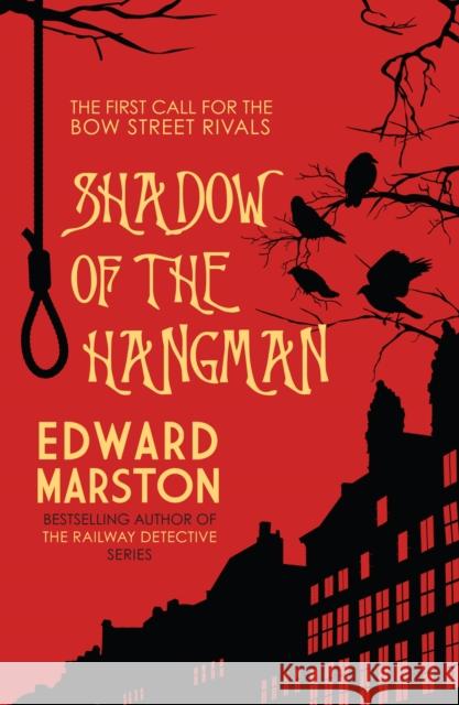 Shadow of the Hangman Edward Marston 9780749016869 Allison & Busby - książka