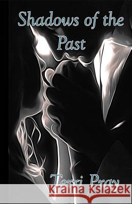 Shadow of the Past Terri Pray 9781938339257 Final Sword Productions - książka