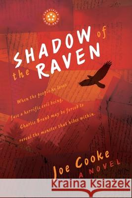 Shadow of the Raven Joe Cooke 9780976629115 Cannon Publishing Group - książka