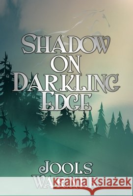 Shadow on Darkling Edge Jools Warner 9781915952660 Sphinx Publishing - książka