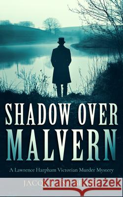 Shadow Over Malvern Jacqueline Beard 9781036709105 Vinci Books Ltd - książka