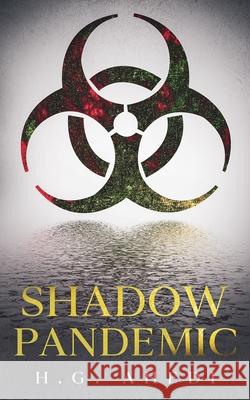 Shadow Pandemic H. G. Ahedi 9780645105520 H.G. Ahedi - książka