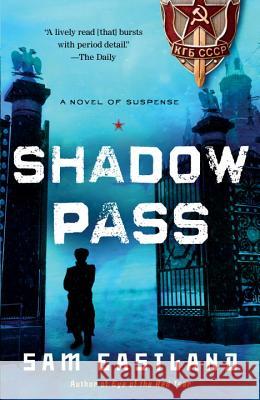 Shadow Pass Sam Eastland 9780553593242 Bantam - książka