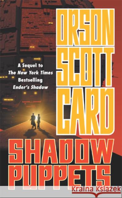 Shadow Puppets Orson Scott Card 9780765340054 Tor Books - książka