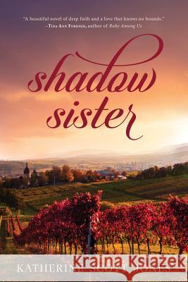 Shadow Sister Katherine Scott Jones 9781683141617 Redemption Press - książka