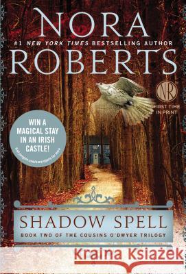 Shadow Spell Nora Roberts 9780425259863 Berkley Publishing Group - książka