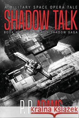 Shadow Talk P R Adams 9781949228090 Promethean Tales - książka