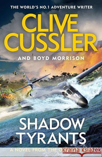 Shadow Tyrants Cussler, Clive; Morrison, Boyd 9780241349533 Michael Joseph - książka