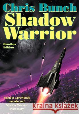 Shadow Warrior Omnibus Edition Chris Bunch 9781592241422 Wilder Publications - książka