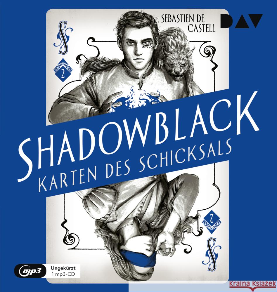 Shadowblack - Karten des Schicksals, Teil 2, 1 Audio-CD, 1 MP3 Castell, Sebastien de 9783742415943 Der Audio Verlag, DAV - książka