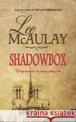Shadowbox: A Cuckoo Club Novel Lee McAulay 9781500234072 Createspace - książka