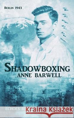 Shadowboxing Anne Barwell 9780473548162 Lacedragon Publishing - książka