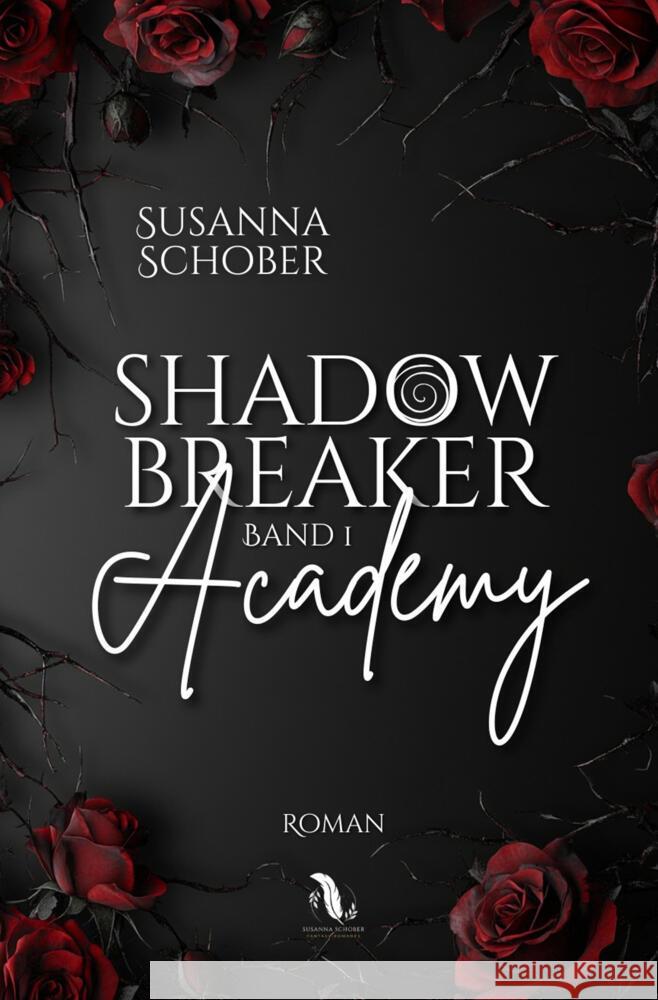 Shadowbreaker Academy Schober, Susanna 9783759284006 via tolino media - książka
