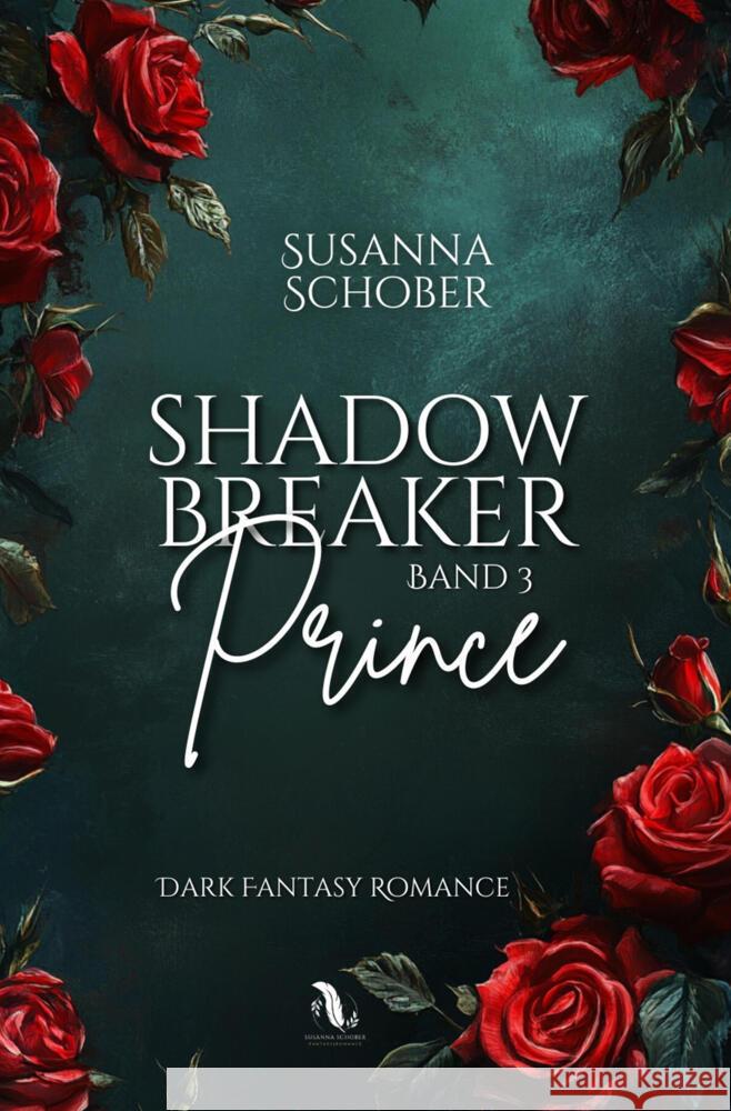 Shadowbreaker Prince Schober, Susanna 9783754685570 via tolino media - książka