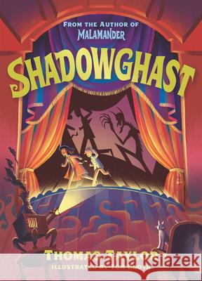 Shadowghast Thomas Taylor Tom Booth 9781536208603 Walker Books Us - książka