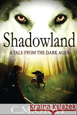 Shadowland C. M. Gray 9784867501009 Next Chapter - książka
